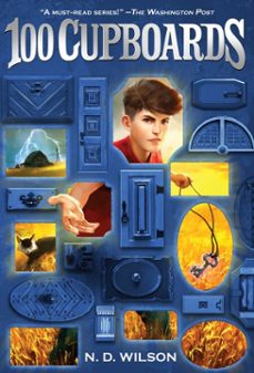 100 cupboards (100 cupboards book 1) (ebook)-n. d. wilson-9780375849862