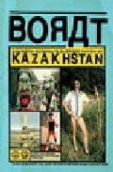 borat: touristic guidengs to minor nation of us and a touristic guidings to glorious nation of kazakhstan-borat saqdiyev-9780385523462