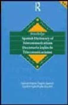 routledge spanish dictionary of telecommunications: spanish-engli sh/espanol-ingles-9780415152662