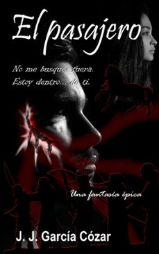 el pasajero-j. j. garcia cozar-9780463267462