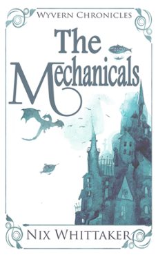 the mechanicals-nix whittaker-9780473371562