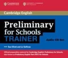 preliminary for schools audio cds (3)-sue elliott-liz gallivan-9780521174862
