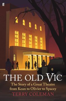the old vic (ebook)-terry coleman-9780571311262