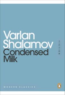 condensed milk (ebook)-varlam shalamov-9780718196462