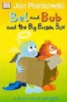 bel and bub and the big brown box-9780751372762