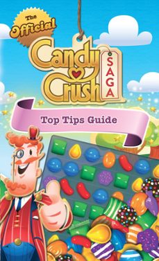 the official candy crush top tips guide (ebook)-candy crush-9780751563962