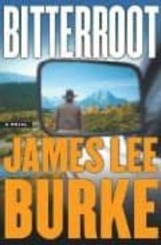 bitterroot-james lee burke-9780752847962