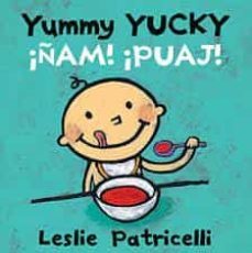 yummy yucky/¡ñam! ¡puaj!-9780763687762