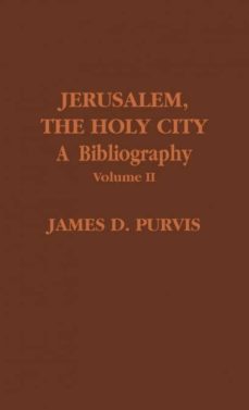 jerusalem, the holy city, volume ii-9780810825062