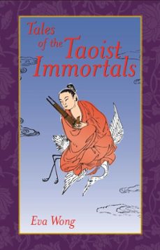 tales of the taoist immortals (ebook)-eva wong-9780834826762