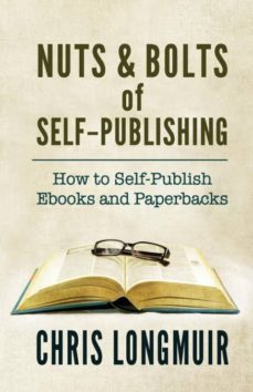 nuts & bolts of self-publishing-9780957415362