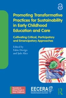 promoting transformative practices for sustainability in early ch ildhood education and care-fabio dovigo-9781032798462