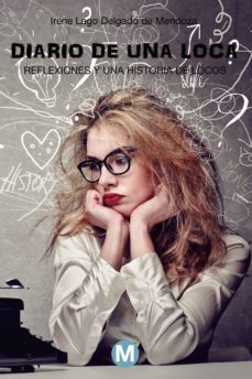 diario de una loca-irene lago delgado de mendoza-9781091253162