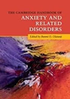 the cambridge handbook of anxiety and related disorders-bunmi o olatunji-9781107193062
