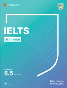 ielts grammar for bands 6.5 and above with answers and downloadable audio-9781108901062