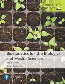 biostatistics for the biological and health sciences, global edition-marc triola-9781292229362