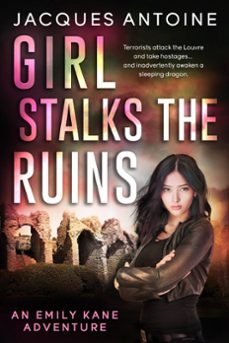 girl stalks the ruins (ebook)-jacques antoine-9781386281962