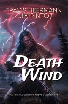 death wind (ebook)-travis heermann-jim pinto-9781393762362