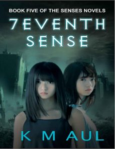 7eventh sense (ebook)-k m aul-9781393892762