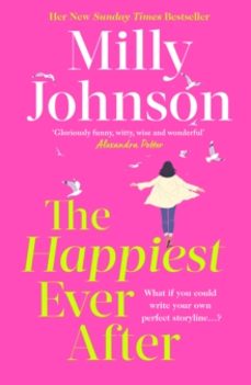 the happiest ever after-milly johnson-9781398523562