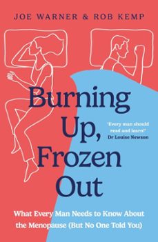 burning up, frozen out (ebook)-rob kemp-joe warner-9781399826662