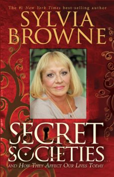 secret societies (ebook)-sylvia browne-9781401920562