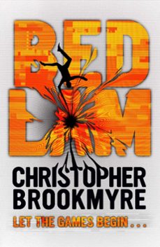bedlam (ebook)-christopher brookmyre-9781405515962