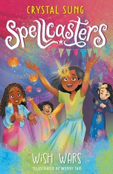 spellcasters: wish wars (ebook)-crystal sung-9781408368862