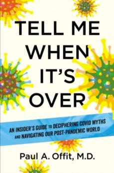 tell me when its over-paul a., md offit-9781426223662