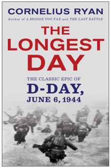 the longest day (ebook)-cornelius ryan-9781439126462