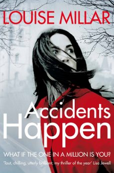 accidents happen (ebook)-louise millar-9781447237662