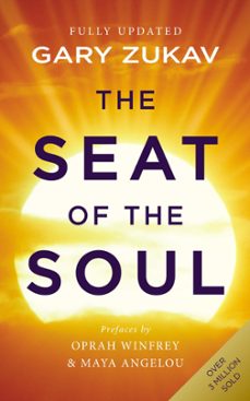 the seat of the soul (ebook)-gary zukav-9781448175062