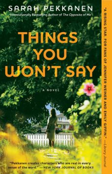 things you won't say (ebook)-sarah pekkanen-9781451673562
