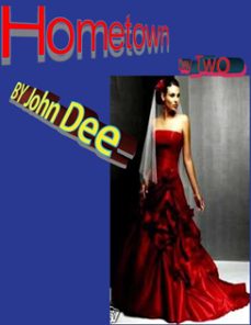 hometown, day two (ebook)-john dee-9781458133762