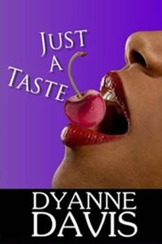 just a taste (ebook)-dyanne davis-9781466121362
