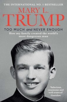 too much and never enough-mary l., ph.d. trump-9781471190162