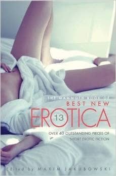 mammoth book of best new erotica vol 13, the-maxim jakubowski-9781472110862