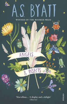 angels and insects-a.s. byatt-9781473512962