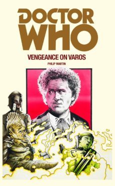 doctor who: vengeance on varos (ebook)-philip martin-9781473530362