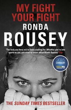 my fight your fight (ebook)-ronda rousey-9781473535862