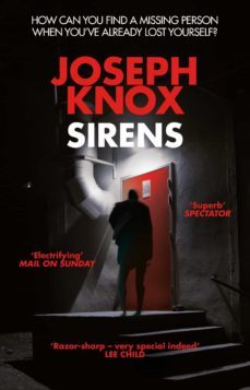 sirens (ebook)-joseph knox-9781473541962