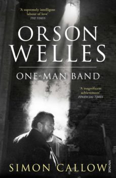 orson welles, volume 3 (ebook)-simon callow-9781473545762