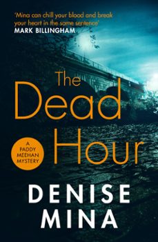 the dead hour-denise mina-9781473561762
