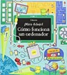 como funciona un ordenador (¡mira debajo!)-9781474931762