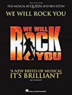 we will rock you: the musical by queen and ben elton-9781480341562