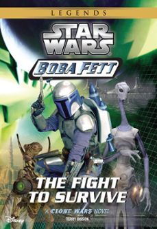 star wars: boba fett: the fight to survive (ebook)-terry bisson-9781484719862