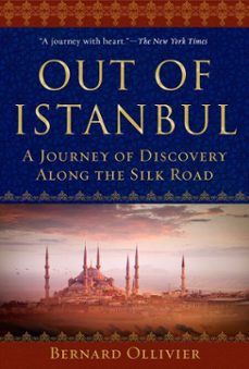 out of istanbul (ebook)-bernard ollivier-9781510743762