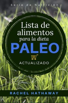 lista de alimentos para la dieta paleo (ebook)-rachel hathaway-9781516367962