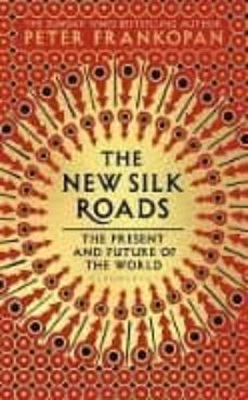 the new silk roads-9781526608062