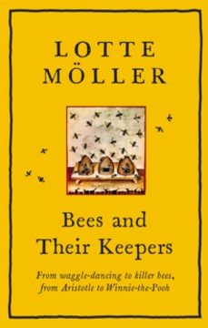 bees and their keepers-lotte moller-9781529405262